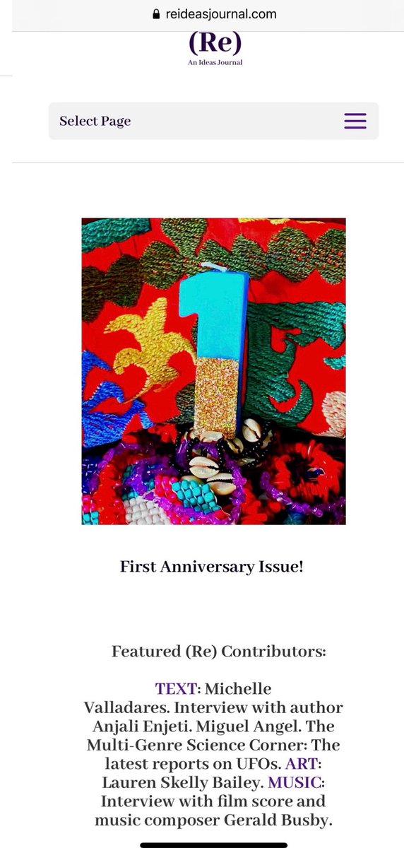 Re An Ideas Journal (@reideasjournal) on Twitter photo Please welcome our Anniversary issue!
This month we feature poetry by Miguel Angel Munoz Sanjuan, Michelle Yasmine Valladares. An interview with author, <a href="/AnjaliEnjeti/">Anjali Enjeti</a> Art by Lauren Skelly Bailey. Music by composer, Gerald Busby. Thank you for all of your support this year! Please welcome our Anniversary issue!
This month we feature poetry by Miguel Angel Munoz Sanjuan, Michelle Yasmine Valladares. An interview with author, <a href="/AnjaliEnjeti/">Anjali Enjeti</a> Art by Lauren Skelly Bailey. Music by composer, Gerald Busby. Thank you for all of your support this year!