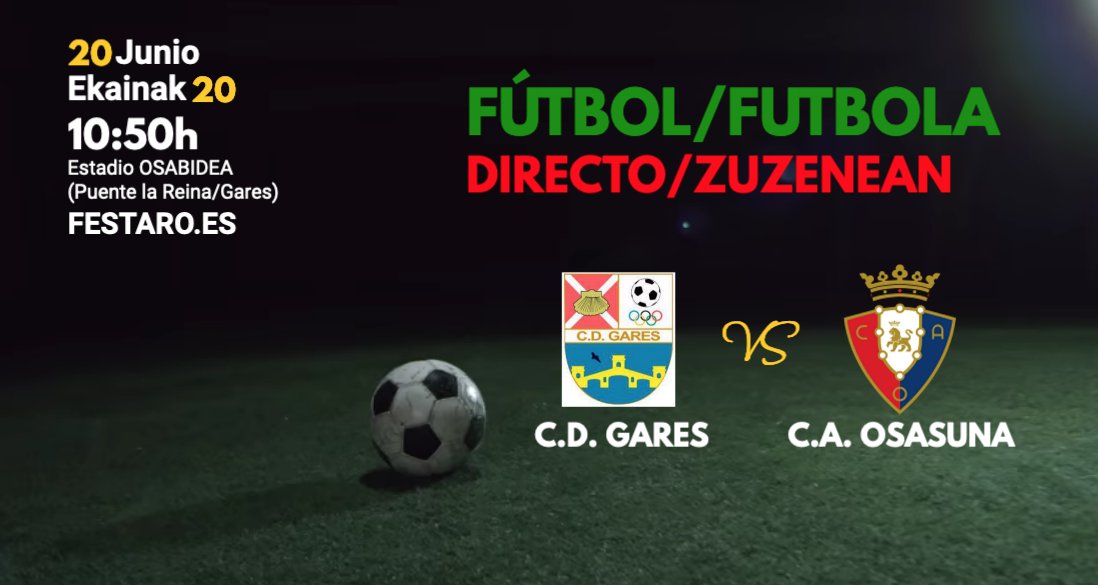 ⚠️ATENCIÓN⚠️
Domingo 20 de #Junio a las 10:50h #Futbol EN DIRECTO en: FESTARO.ES 
𝗣𝗮𝗿𝘁𝗶𝗱𝗼 𝗛𝗼𝗺𝗲𝗻𝗮𝗷𝗲 𝗮 𝗦𝗮𝗻𝘁𝘅𝗼 𝗟𝗮𝗺𝗯𝗲𝗿𝘁𝗼 (𝗖𝗗 𝗚𝗮𝗿𝗲𝘀) 𝘆 𝗔𝗻𝗱𝗲𝗿 𝗣𝗮𝗿𝗱𝗼 (𝗖𝗗 𝗔𝗺𝗮𝘆𝗮)
▶️ <a href="/cdgares/">Club Deportivo Gares</a> VS <a href="/CAOsasuna/">CAOsasuna</a> ◀️
¡¡¡NO TE LO PIERDAS!!!