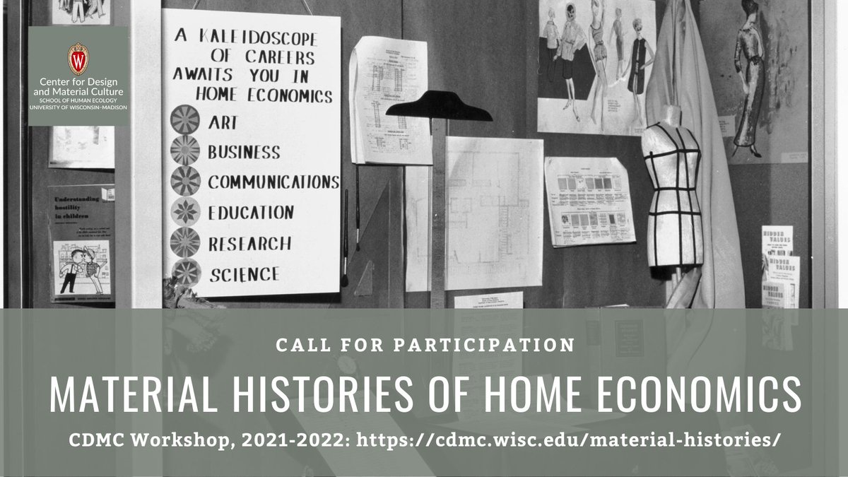 #CallforParticipation: Inviting proposals for essays and research-based projects that explore the #MaterialCulture foundation of home economics and its subsequent transformations as schools of human ecology. Deadline 08/01. 
#CfP #HomeEc #HumanEcology
cdmc.wisc.edu/material-histo…