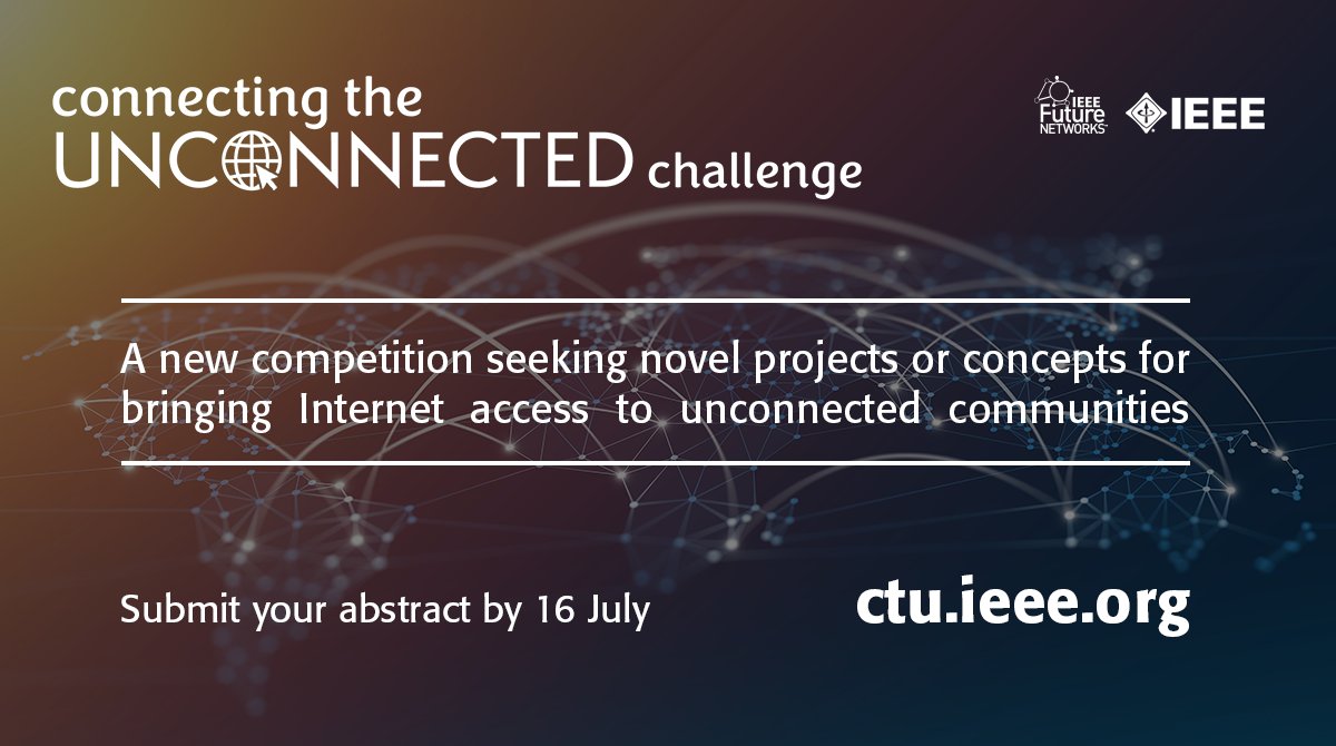 Calling #startups , grassroots orgs, universities and others working to Bridge the #DigitalDivide ! Enter your innovative solution by 16 July to vie to win the global Connecting the Unconnected Challenge! Start prepping to submit your proposal at ctu.ieee.org #IEEE