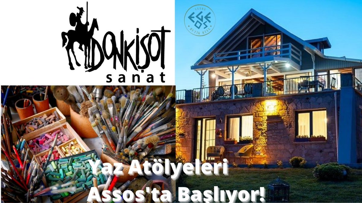 dakika_7's tweet photo. Donkişot Sanat, 2021 Yaz Atölyeleri, Assos Egeos Butik Hotel'de başlıyor. Haziran 2021'de gerçekleşecek bu ilk atölyede sanat, doğa ile buluşuyor.

 Resim ve Heykel konusunda çalışıyorsanız ya da çalışmaya hevesli iseniz bu programa katılmak için

https://t.co/mKEEseQLiT https://t.co/RvIHzJxGHh