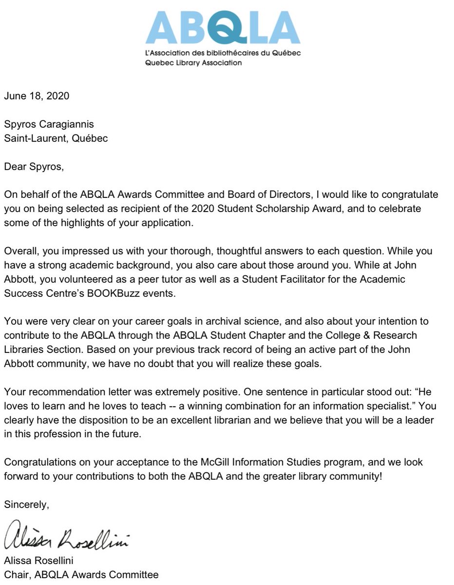 SCaragiannis's tweet photo. A year ago today this letter informed me officially that I was the winner of the @ABQLA 2020 Student Scholarship Award. Why post it now? Because past achievement can inspire future success. #LibraryAssociations #LibraryScholarships #QuebecLibraries #ABQLA https://t.co/K5RV6zaJpH