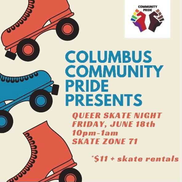 <a href="/CbusCommPride/">Community Pride #FreeThemAll614</a> is having a Queer Skate Night tonight yall!! Even if you don’t skate come through and dance, kick it with your fellow local queer and trans folk and enter the free raffle!! #QueerSkate #CCP #ColumbuscommunityPride