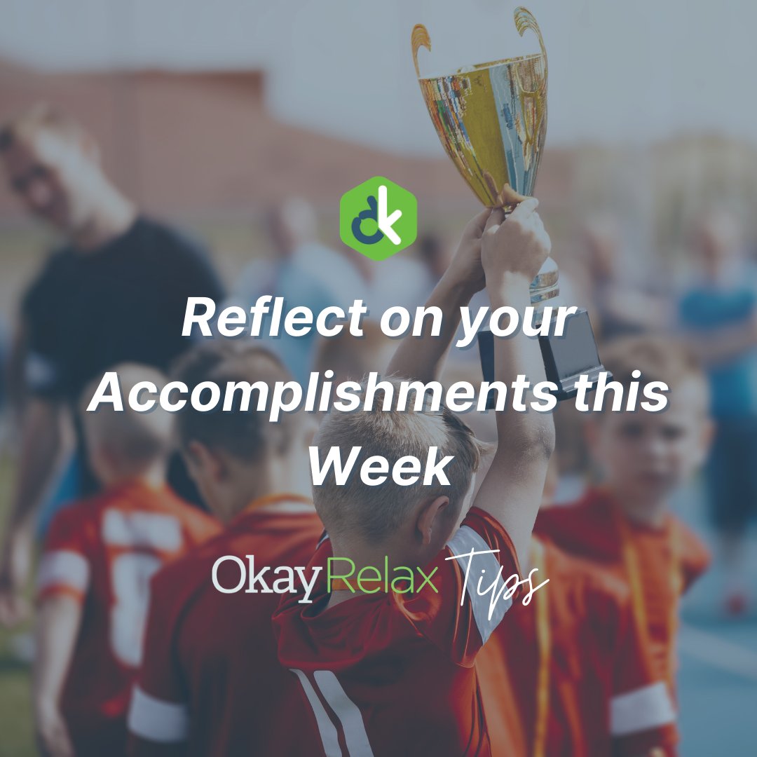 OkayRelaxHQ's tweet photo. With another work week done, take a minute to appreciate everything you've achieved this week. It's one of the best ways to end the week that will leave you feeling accomplished. π #OkayRelaxTips https://t.co/dkFUfHDKWr