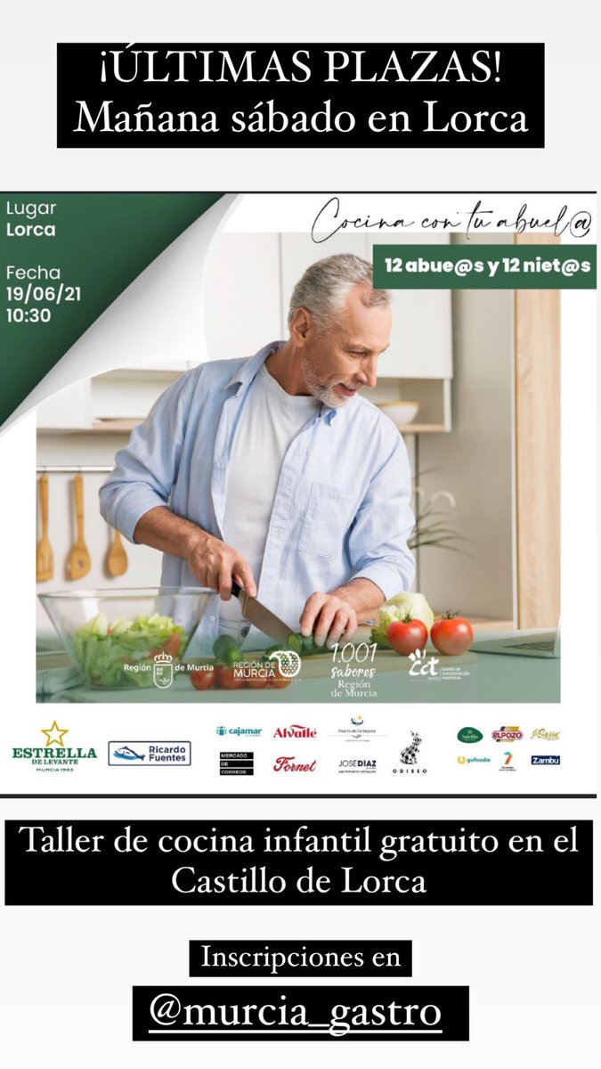 Últimas plazas del taller de Cocina con  tu abuel@ de <a href="/Murcia_Gastro/">Región de Murcia Capital Española Gastronomía 2021</a> mañana sábado 19 de junio en el Castillo de Lorca.