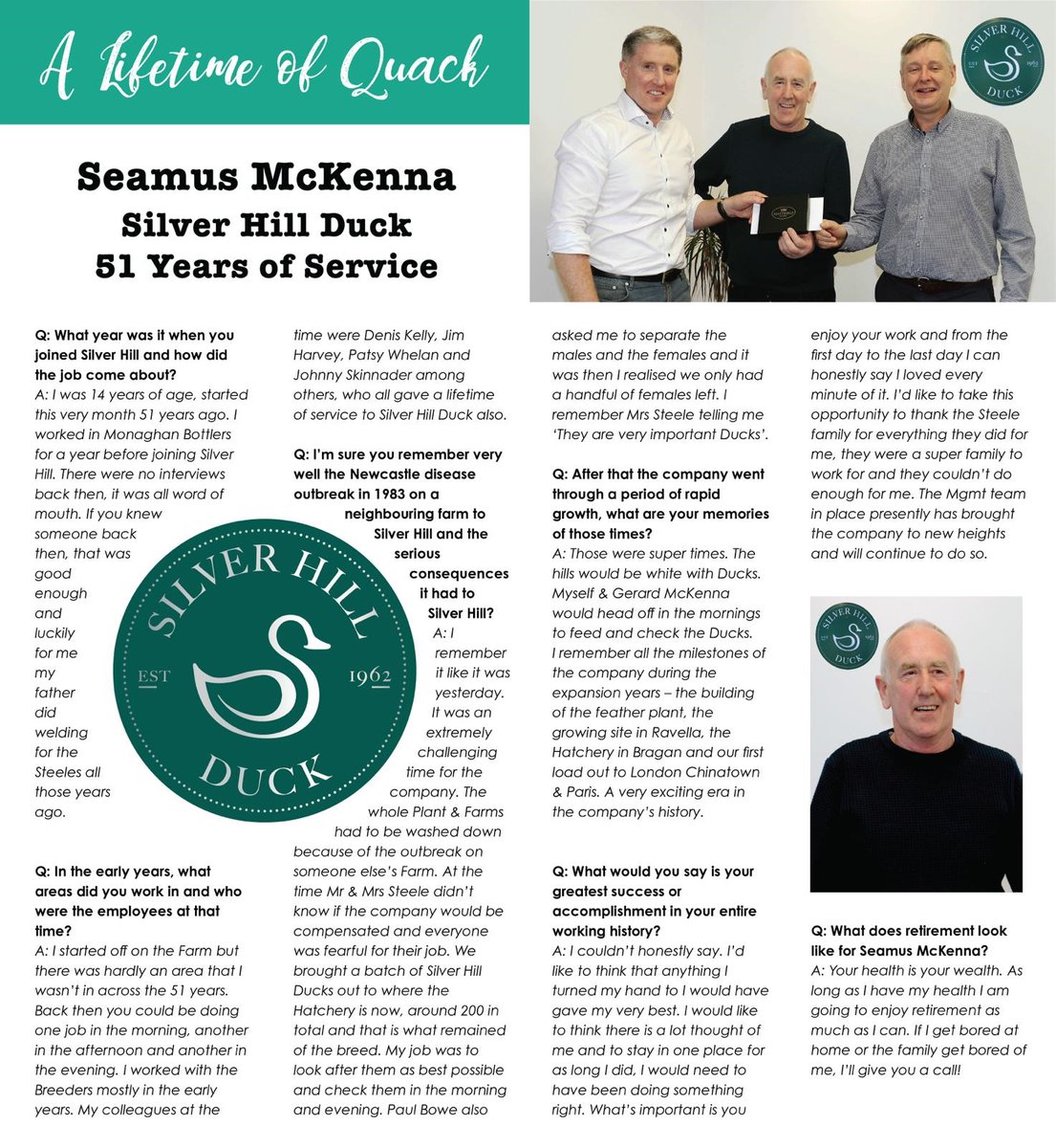 “I started off on the Farms but there was hardly an area I wasn’t in across the 51 years”. We’ve come to the end of an era. Thank you Seamus for 51 years of incredible service to Silver Hill Duck. We wish you a long, happy and well-earned retirement. Read: bit.ly/35Bojwl