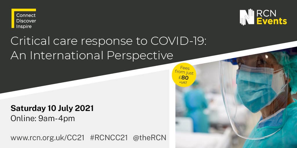 Join the RCN meeting on Critical Care response to COVID-19: An international perspective on 10th July #RCNCC21