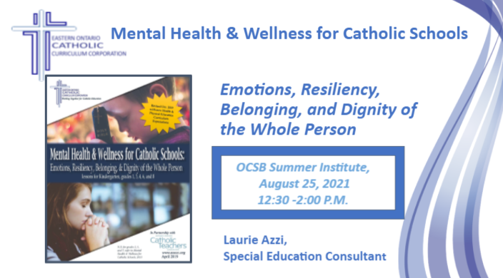 LaurieTyoOCSB's tweet photo. Join me at the #ocsbSummerInstitutes on August 25 for Delving into the #eoccc Mental Health &amp; Wellness for Catholic Schools, You can register for all sessions through ATE found on our Staff Portal. #ocsb #ocsbSummerLearning https://t.co/QvygXKzK9m