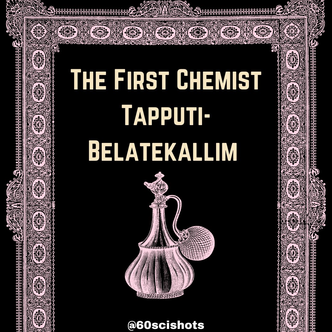 60SciShots's tweet photo. Our #femalefriday post for today is on Tapputi-Belatekallim, the first chemist in recorded history! Belatekallim is head of a household, but for Tapputi-Belatekallim it stood for her role as a royal perfumer back in 1200 BCE!
#scicomm #WomenInSTEM #Chemistry #DidYouKnow https://t.co/cGlzHpwes7