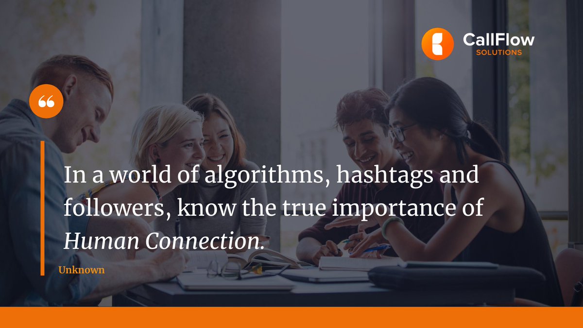 CallFlowdesign's tweet image. "In a world of algorithms, hashtags and followers, know the true importance of human connection."
#CallflowQuotes
#FridayThoughts #communication #remotework #WFH #connectivity #humanconnection