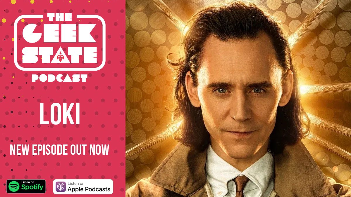 TheGeekStatePod's tweet image. We’re doing the time warp with #Loki this week! Join us! pod.link/1448544178