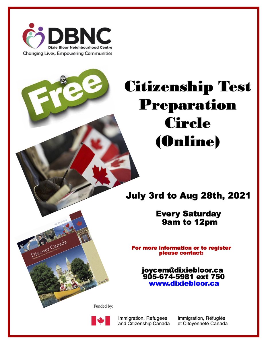 MyDBNC's tweet image. We are offering FREE Online Citizenship Test Preparation Circle from July 3rd to August 28th, 2021 - every Saturday from 9am to 12pm. Please email joycem@dixiebloor.ca for more info and to register! #CitizenshipTest #MyDBNC #DixieBloorCentre #CanadianCitizen #CanadianCitizenship