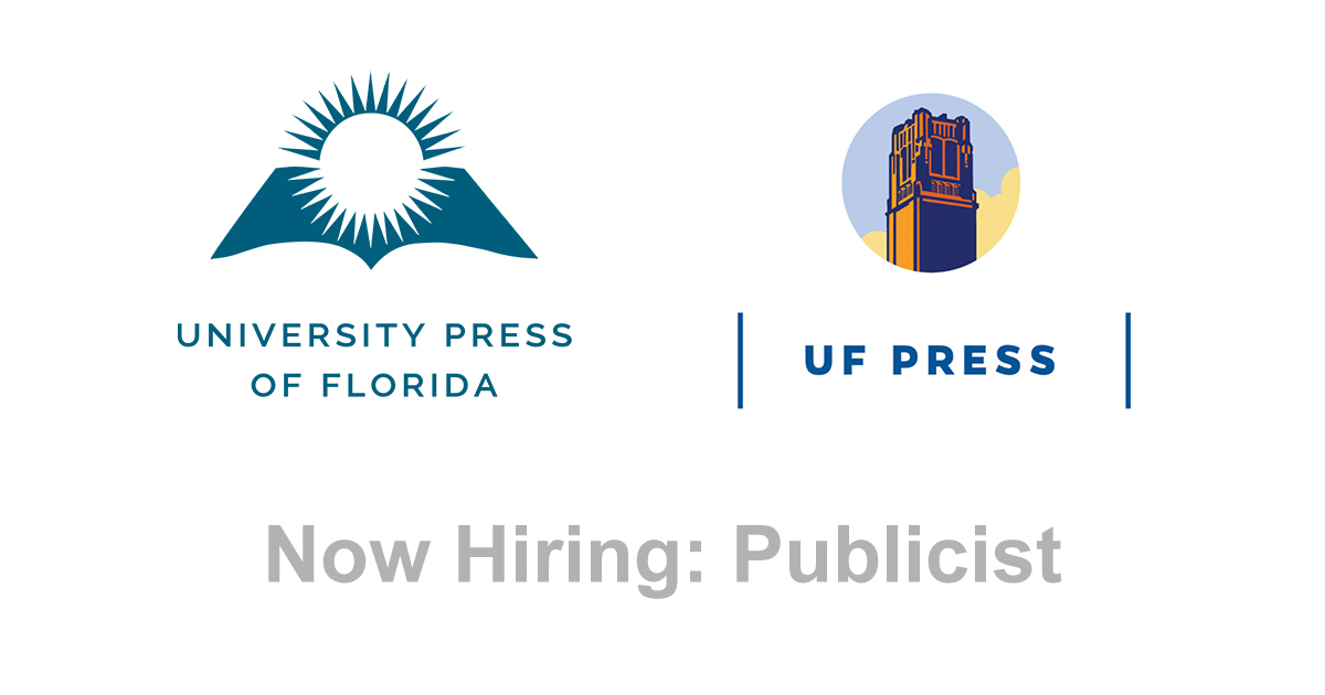 floridapress's tweet photo. We are hiring a Publicist to join our #Marketing team and to help spread the word about our #books to readers everywhere!
For more info and to apply: https://t.co/X2gX2OQ6wu
#JobAlert #PublishingJobs #WorkinPublishing #ApplyUP #BookPublishing #Publicity #BookPublicist #GNV https://t.co/kh0XxrAHsm