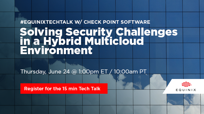 Equinix's tweet photo. Explore how to make your multicloud more secure than ever with Equinix &amp; @CheckPointSW.  Register for the 15-min Tech Talk today!

https://t.co/6Q8oqhKVMO https://t.co/PRBvd65BPu