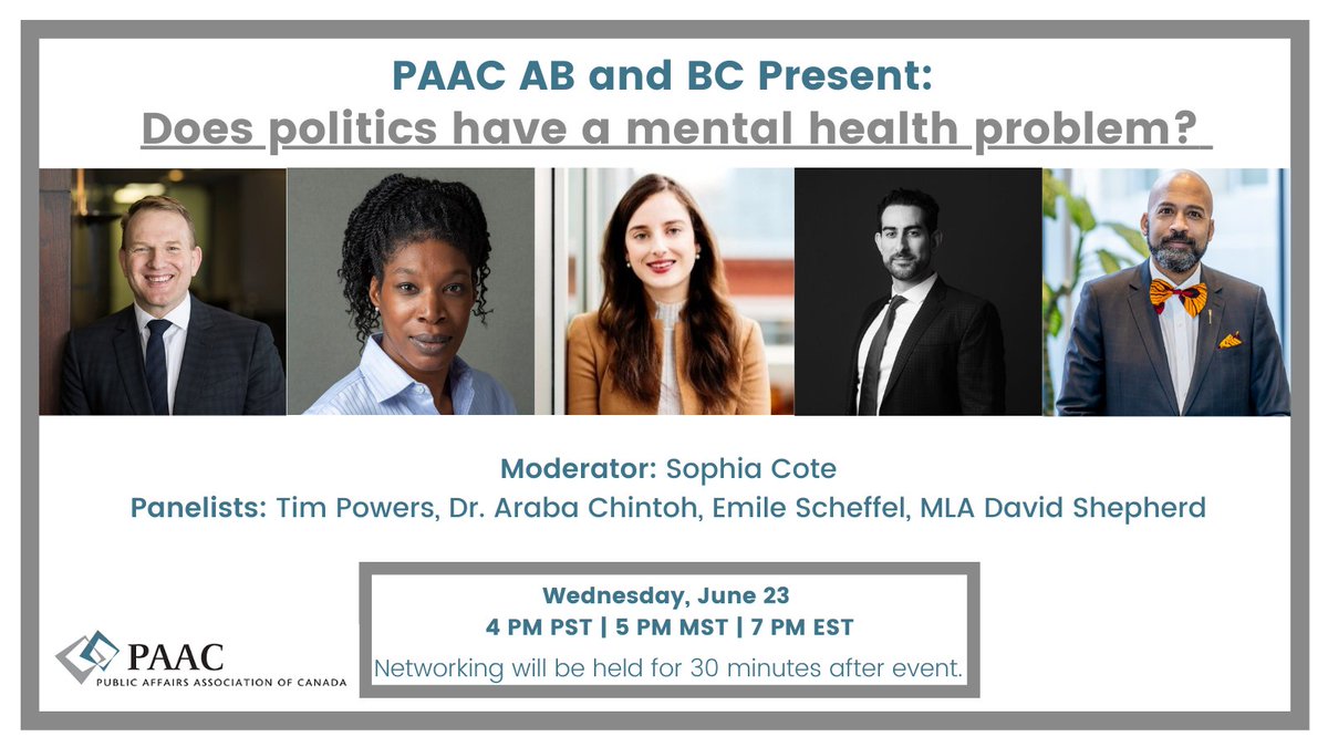 PAAC84's tweet photo. NEXT WEEK!⬇️PAAC #Alberta and #BC are excited to host this stellar panel for our event: Does Politics have a Mental Health Problem? We'll be joined by @powerstim, @DShepYEG, @Emile_BC and Dr. Araba Chintoh. We can't wait to see you all there! Register: https://t.co/NUwFzITip9 https://t.co/LYkqsf2stm