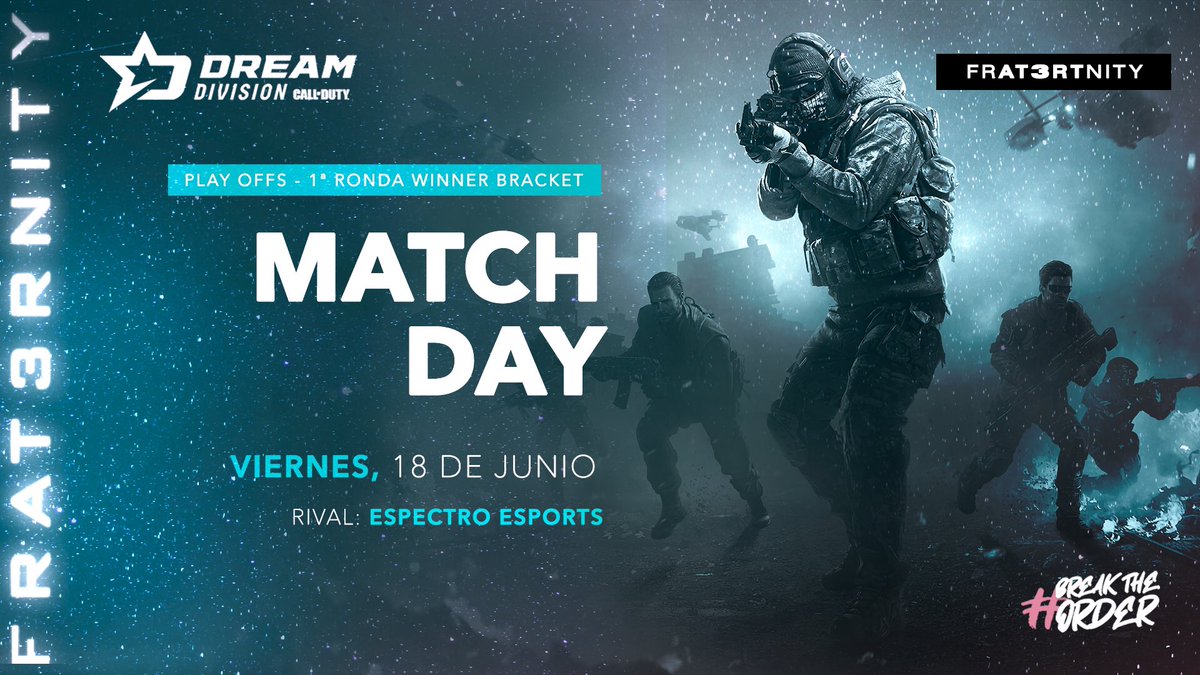Frat3rnityES's tweet photo. Armas al hombro y a luchar en los playoffs de la #DreamDivision.
Primer partido ante un rival duro. ¡Vamos a darlo todo! 👊
🆚 @EspectroEC
🕖 19:00
#BreakTheOrder https://t.co/yx6oX2xFD5