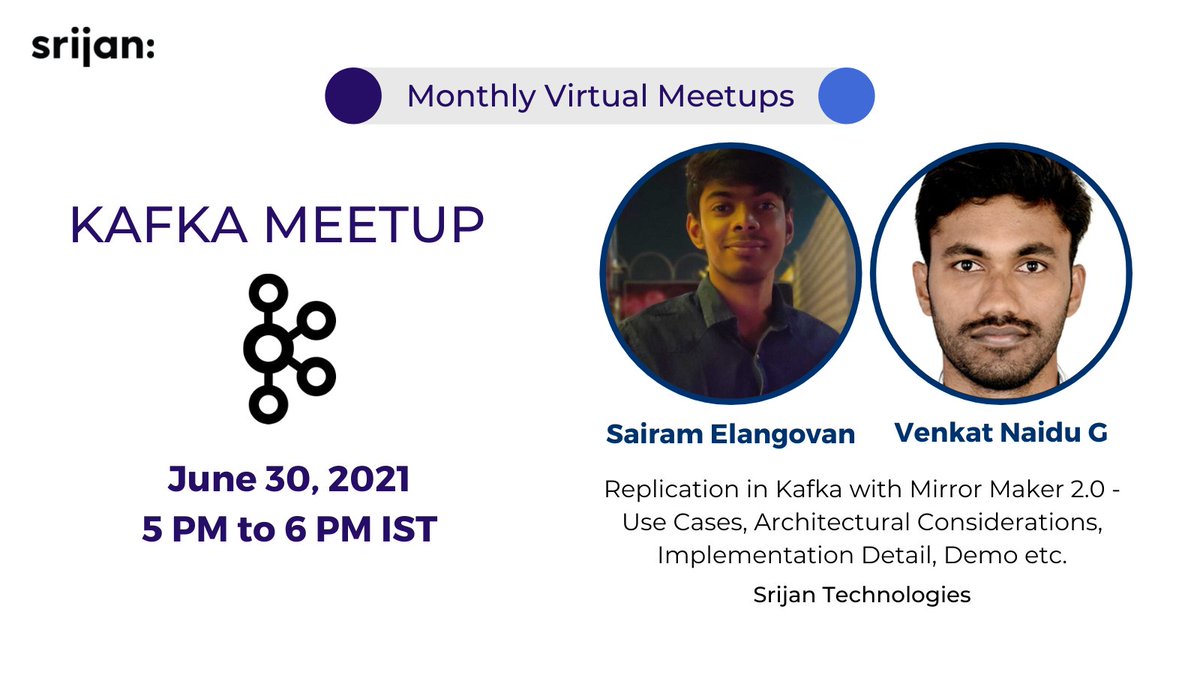 Srijan's tweet photo. In this #KafkaMeetup session, Sairam Elangovan & Venkata Naidu G will explore replication in #Kafka with mirror maker. The duo will be discussing use cases, architecture, implementation, & demo to ultimately deliver better experiences. Find out more at: https://t.co/gYz3zu31RJ https://t.co/H3muBoYyn8