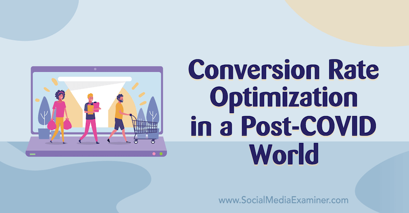 googleanalytics's tweet photo. "CRO is a process of learning what your audience needs to see to take action on your website. It’s about challenging the status quo."

Conversion Rate Optimization in a Post-COVID World https://t.co/rlb5mzVtB4 /by @Mike_Stelzner for @SMExaminer #measure https://t.co/3LpTtW0O1p