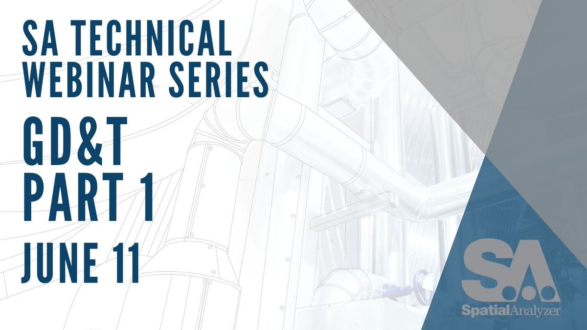 SpatialAnalyzer's tweet image. Join us TODAY at 2pm EST for Part 1 of our two part GD&T overview webinar! Here is the link: youtu.be/U5vfNfV1Eto