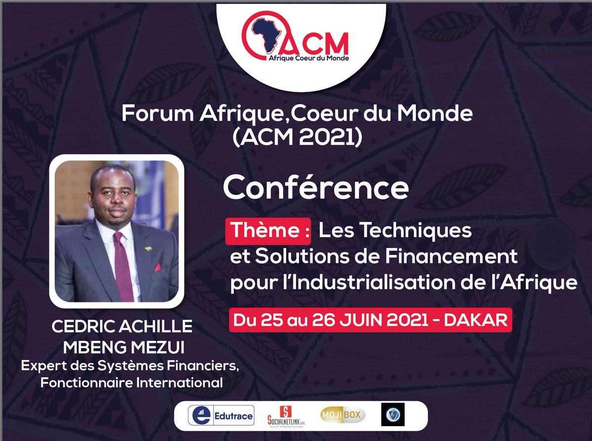 Edutrace1's tweet photo. FORUM INTERNATIONAL AFRIQUE COEUR DU MONDE (ACM 2021)]

Conférence 8 🥇 : LES TECHNIQUES ET SOLUTIONS DE FINANCEMCENT POUR L'INDUSTRIALISATION DE L'AFRIQUE
#progress #digital #Industrie #afrique #Finance #economy #kebetu #PSE https://t.co/g0OH2d19zR