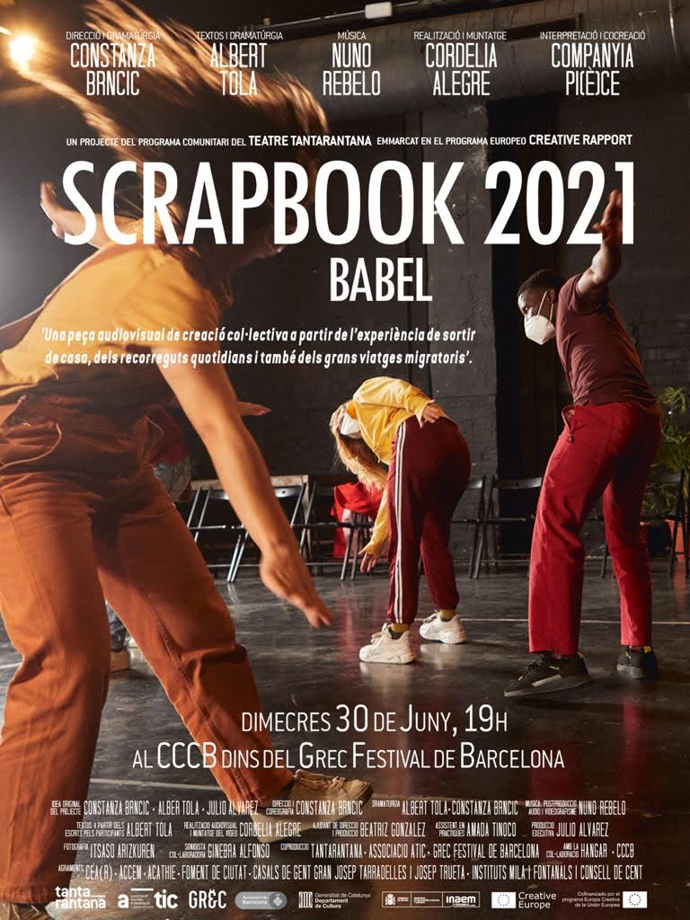 beaglezma's tweet photo. SCRAPBOOK 2021 BABEL en el @grecfestivalbcn, en el Auditori del CCCB. Una pieza audiovisual de creación colectiva e intergeneracional, a partir de la experiencia de salir de casa, los recorridos ctidianos y los grandes viajes migratorios. #europecreativeathome #teatretantarantana https://t.co/D5G1GdCG26