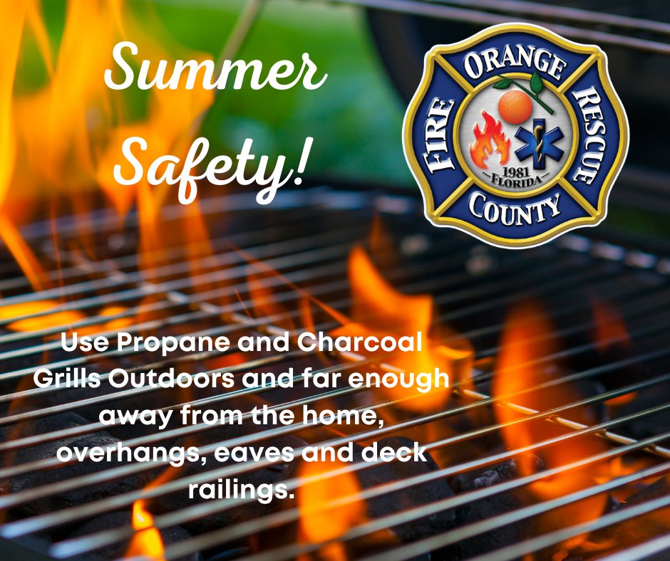 OCFireRescue's tweet photo. Be sure to grill safely this weekend away from your home or deck and watch out for little hands that may get too close to the grill! https://t.co/c4QmRtd1Au