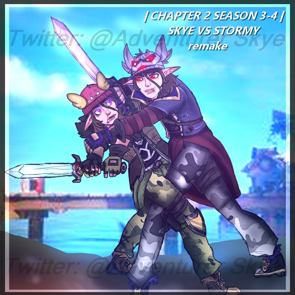 AdventurerSkye's tweet photo. [CHAPTER 2 SEASON 3/4]
-SKYE VS STORMY-
The Remake
Hope you all like it and retweet it!💖 as it took hours to do and I wanted it to be better than the old one! I barely draw action scenes...enjoy!
@FortniteGame @DonaldMustard 

#Fortnite #FortniteArt #Clone #Chapter2season3 #Art https://t.co/0G8dhuEfb6