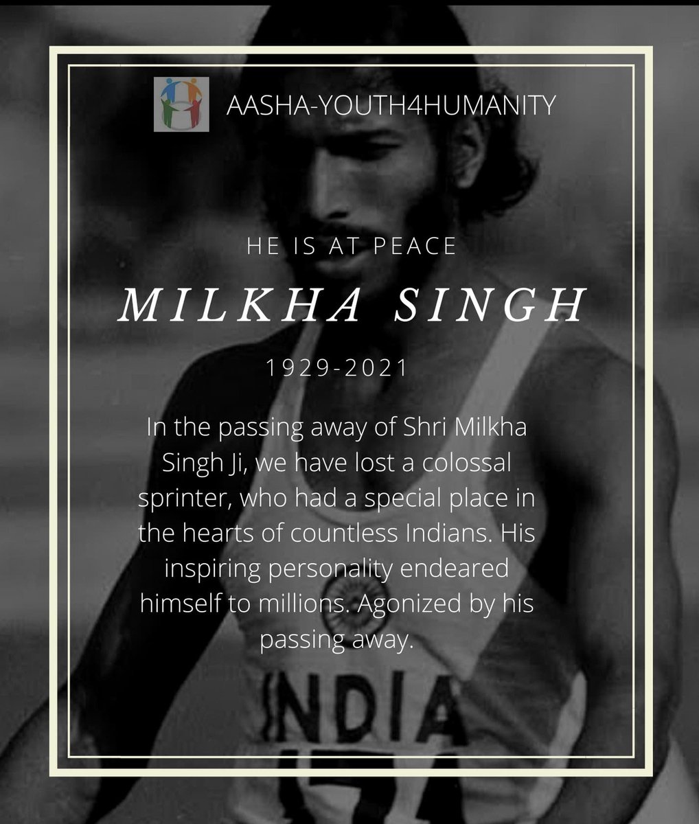 aasha_humanity's tweet photo. Shri Milkha Singh Ji, The Flying Sikh has left an indelible mark on world athletics.🇮🇳 Nation will always remember him as one of the brightest stars ✨ of Indian sports. Our deepest condolences to his family and countless followers. 🙏
#Milkha #MilkhaSingh https://t.co/bbocPW8Ugh