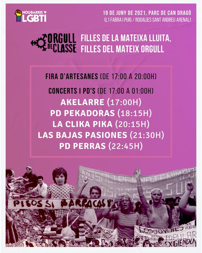 NouBarrisLGBTI's tweet photo. Demà es l'#OrgullDeClasse21!!!

Des de les 17 h, podrás disfrutar d'Akelarre, @LaClikaPika, @LasBajasPasion2, PD Pekadoras y PD Perras!

A les 18 h, el pregó i manifestos, i fins les 20 h, fira d'artesanes. 

Ens veiem demà al Parc de Can Dragó (https://t.co/QdMZ1adNAl)!! #Orgull https://t.co/yBIvsKCU4i