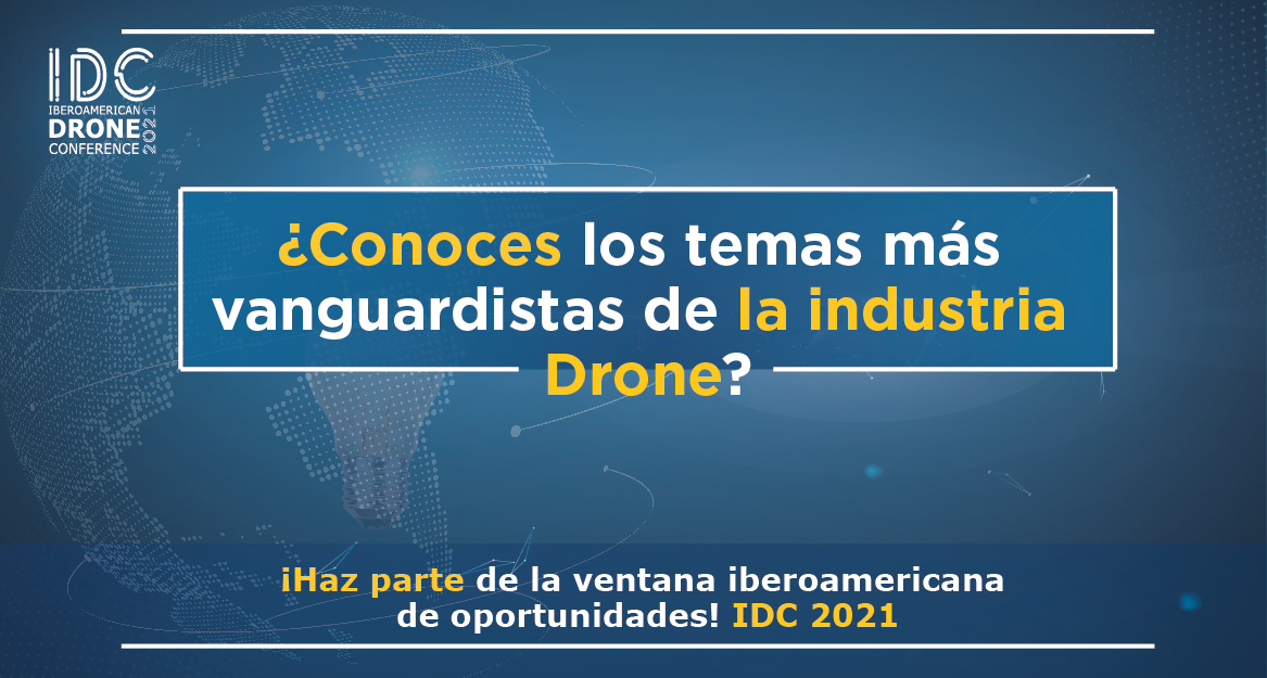 CommunityIdc's tweet image. ¿Deseas conocer los temas más vanguardistas e innovadores de la industria Drone? 🙌

Abre la ventana de oportunidades y encuentra a representantes del sector público, social y líderes de opinión. 🤝💯

¡Progresa con IDC! 🚀
#IDC2021 #dronesgram #dronesforlife #eventos2021 #online