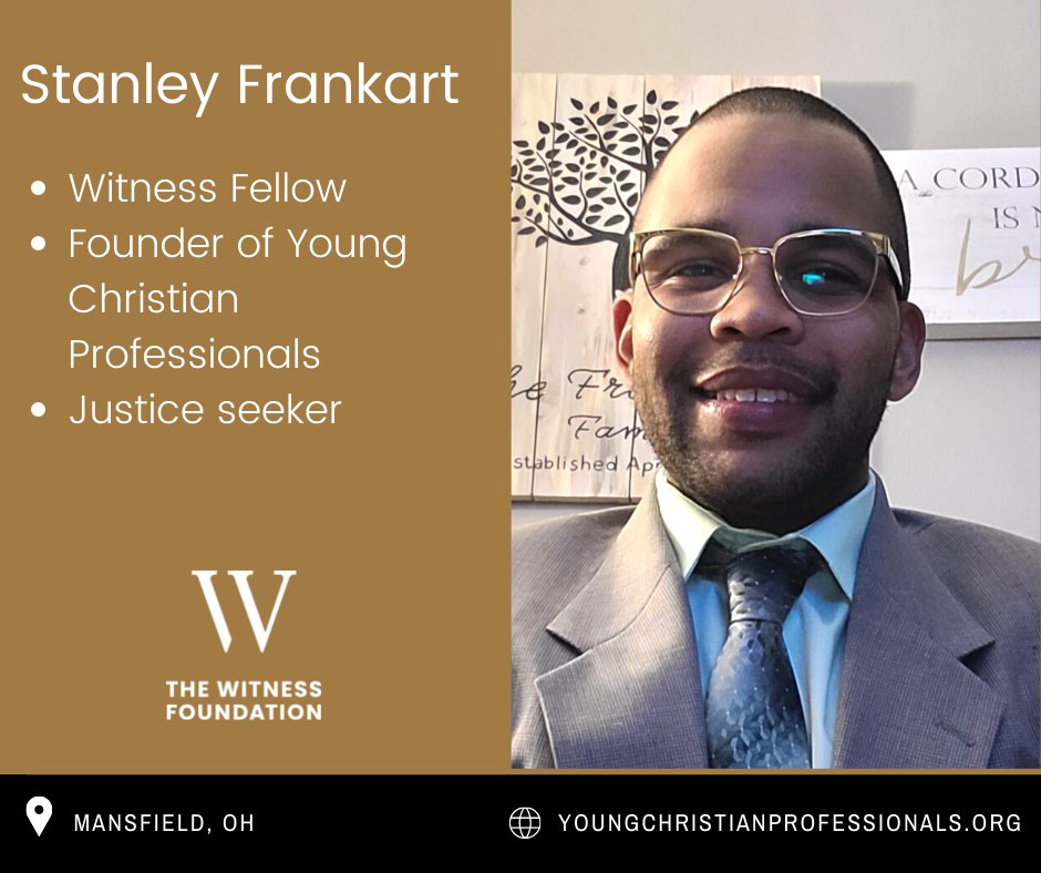 WitnessFDN's tweet photo. Introducing #WitnessFellow Stanley Frankart, Co-Founder of @ycp_Leadership. He is passionate about equipping re-entering citizens with tools to serve God &amp; their communities across Ohio. Congrats Stanley! https://t.co/xjqSJ05pZO