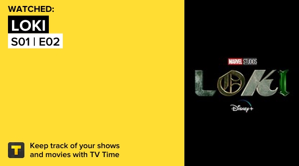 I've just watched episode S01 | E02 of Loki! tvtime.com/r/1QzWq #tvtime