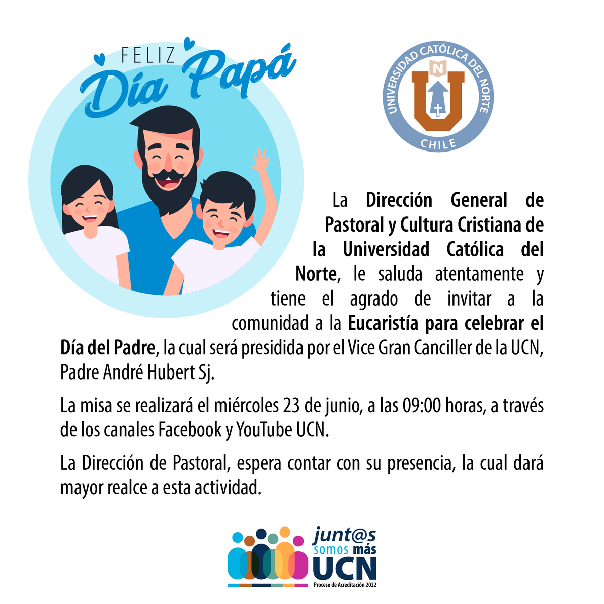 UcnPastoral's tweet photo. La #pastoralucn invita a toda su comunidad a la celebración de la Eucaristía por el día del Padre.
📆 23 de junio
⏰ 09:00 horas 
🟢eucaristía presidida por el Vice Gran Canciller de la UCN, padre André Hubert SJ
🔴 Transmisión en Vivo #FacebookLive UCN y canal de YouTube UCN https://t.co/DyRAjXkQkV
