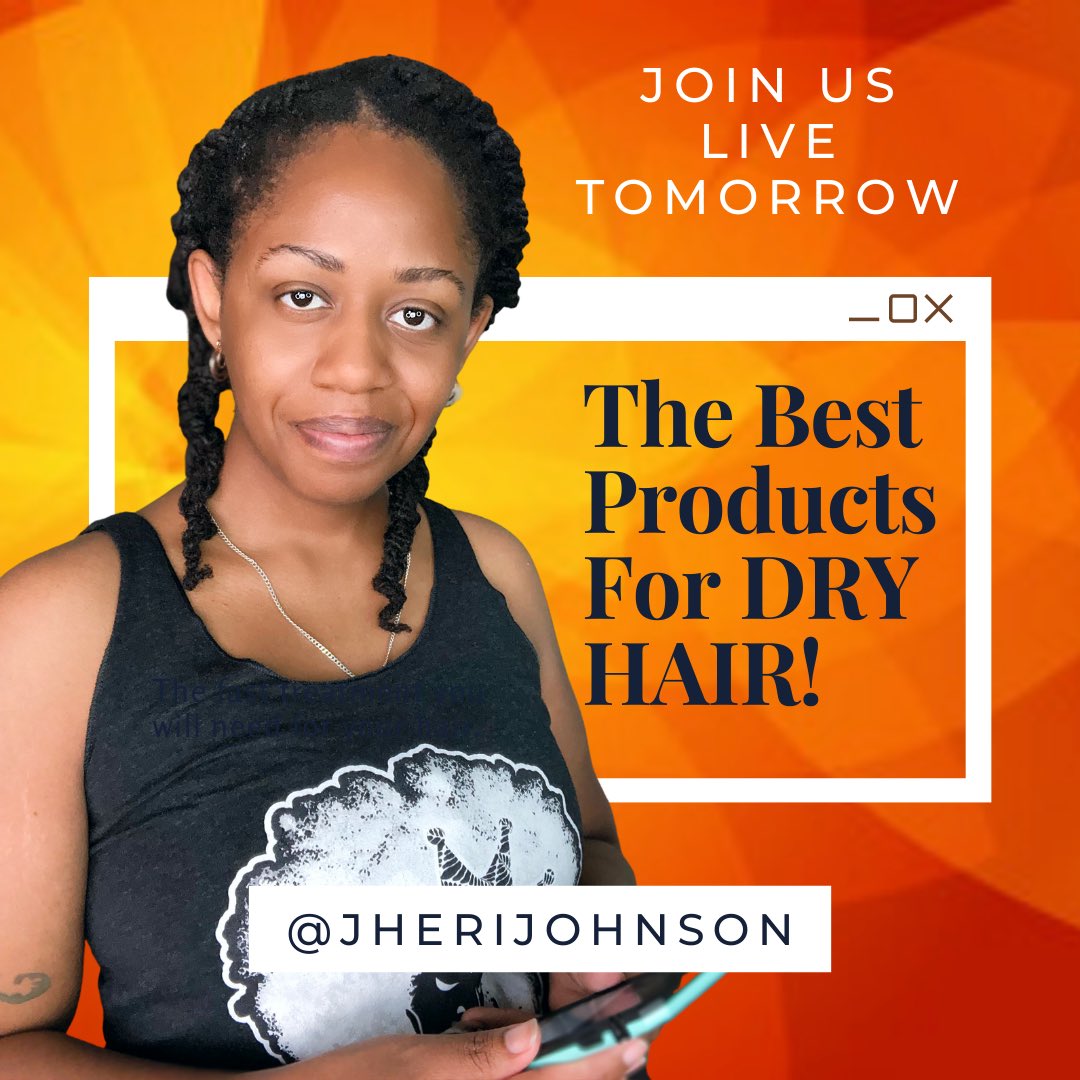 JheriJohnson's tweet photo. We had a great LIVE Show last week, and it’s time to prepare for our next LIVE Show tomorrow! 

JOIN US at 6:00 p.m. CST @JheriJohnson on Youtube or IG LIVE! 

#JheriJohnson #moisture #strength #naturalhair #tips #growth https://t.co/Lbbm7YehCB