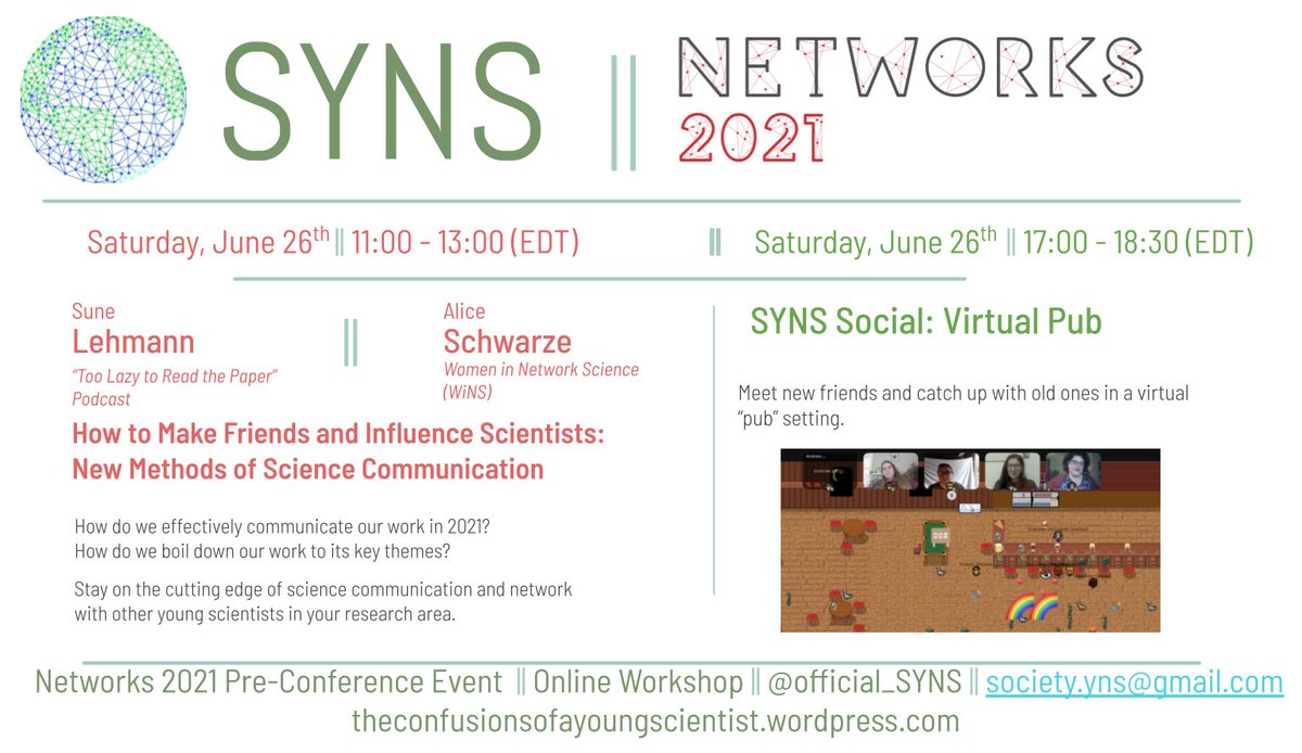 The SYNS pre-<a href="/Networks2021/">Networks 2021: A Joint Sunbelt & NetSci Conference</a> event registration is open! This year will feature interactive workshops w/ experts in new forms of science communication @suneman &amp; <a href="/aliceschwarze/">Alice Schwarze</a>. Learn to communicate your ideas with new friends from your field in a virtual group-table workshop (½)