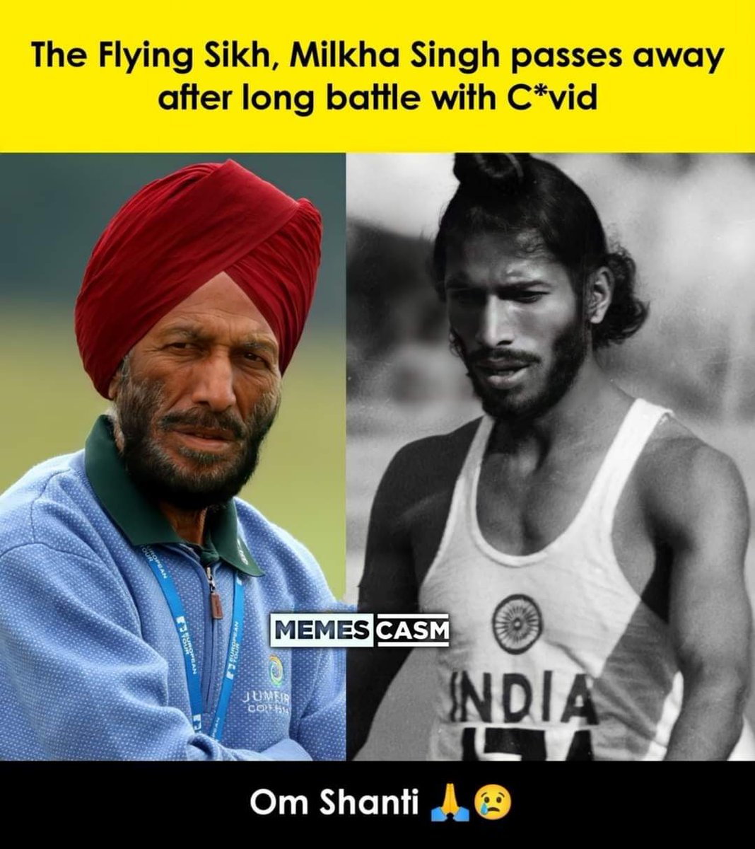 Vipshetye's tweet photo. Rip🙏
#MilkhaSingh 
#RIP https://t.co/Aau3kKhrYW