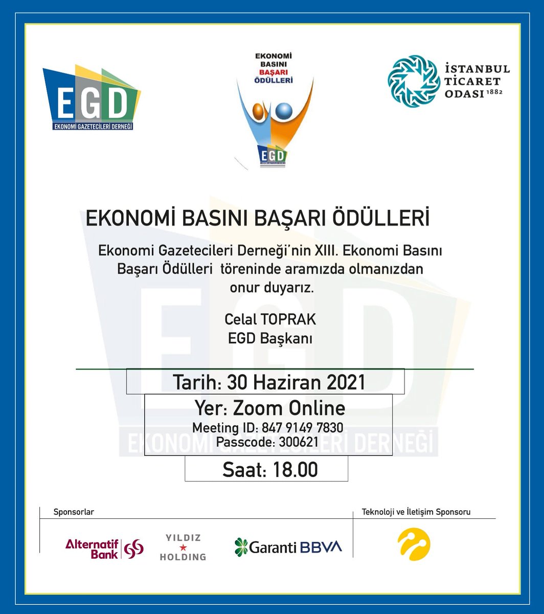 EGD_EGD's tweet photo. ✴️EGD'nin düzenlediği XIII. Ekonomi Basını Başarı Ödülleri töreni 30 Haziran 2021 Çarşamba online gerçekleştirilecek.Etkinlikte, Ekonomi Basını Başarı Ödülleri’nde ödül alacak meslektaşlarımız açıklanacak ödülleri takdim edilecek.Covid-19 nedeniyle Zoom  görmekten onurduyarız. https://t.co/Ug8mo2tZpa
