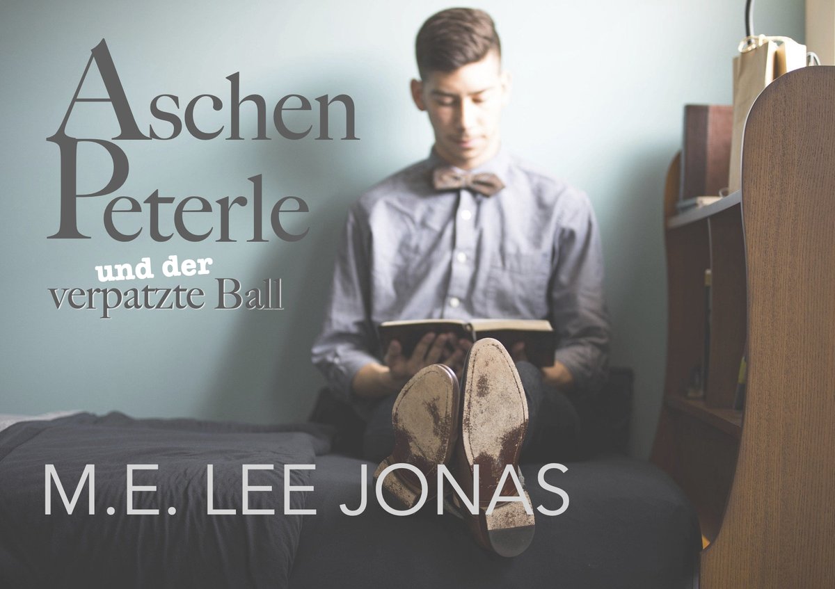 .                   M.E. LEE JONAS

                 ASCHEN-PETERLE
               und der verpatzte Ball

Ein kleines besonderes Märchen 
#JonisFairyTales

  Vor total langer Zeit…

Die komplette Kurzgeschichte
kannst du hier lesen:
buymeacoffee.com/M.E.LeeJonas/a…

Viel Spaß dabei :)