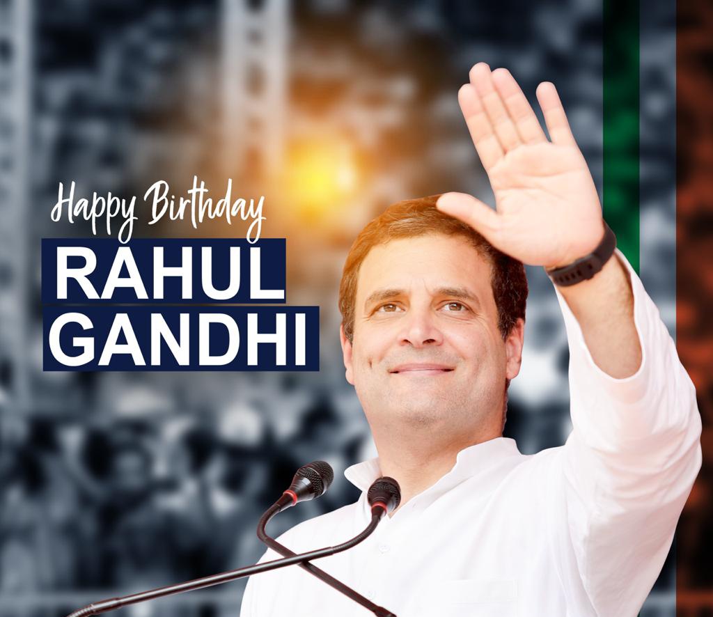 Happy Birthday Rahul Gandhi Ji 