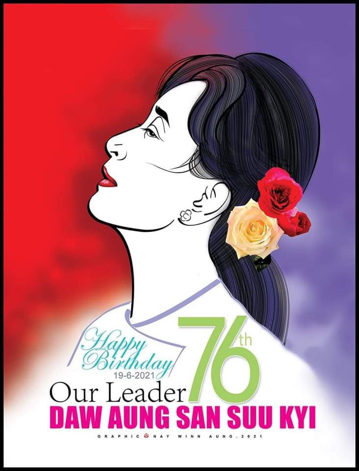 sawmin_oo's tweet photo. HAPPY BIRTHDAY OUR LEADER

#FreeOurLeaders 
#76FlowerStrike 
#FreeAungSanSuuKyi 
#76thBirthday 
#SaveMyanmarDemocracy https://t.co/t6LFcN7tY3