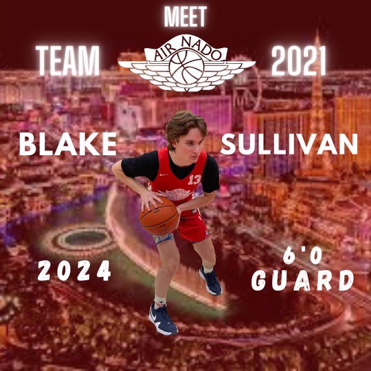 Meet Team AirNado 2021: Blake Sullivan! An up-and-coming tough and gritty point guard, catch Blake at @section7az this weekend! #AirNado