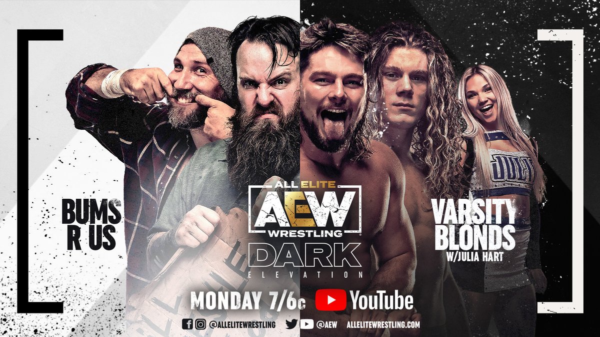 AEW's tweet photo. #AEWDarkElevation this Monday 6/21 at 7/6c - https://t.co/lBSV4sbfpB
- Main Event: @MattSydal v. @JackEvans711
- @1ReneeMichelle v. @callmekrisstat w/ Best Friends & @orangecassidy
- #PowerhouseHobbs in singles action
- #VarsityBlonds v. #BumsRUs https://t.co/J4MWNQvX3H
