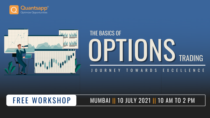 quantsapp's tweet photo. Quantsapp Launches Free Workshop
Basics of OPTIONS TRADING || Journey towards excellence
Venue: Quantsapp Office
Date: 10 July 2021
Register now: https://t.co/ZegCB3qKqI
#Optionbasics #OptionsTrading https://t.co/eB6x5I3R1f