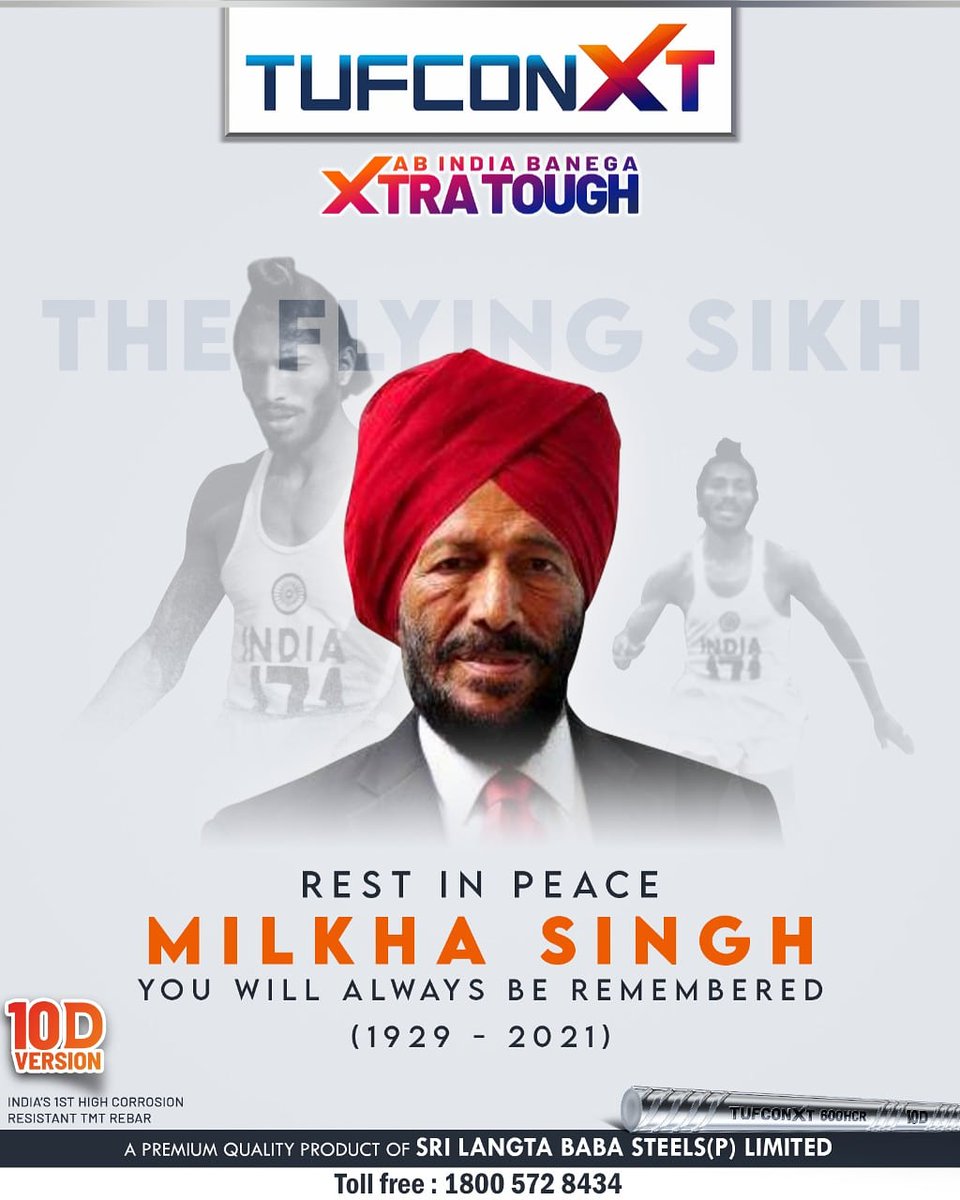 Rest in peace #TheFlyingSikh
#MilkhaSingh 1929-2021
#TUFCONXT #10DVersion
#AbIndiaBanegaXtraTough