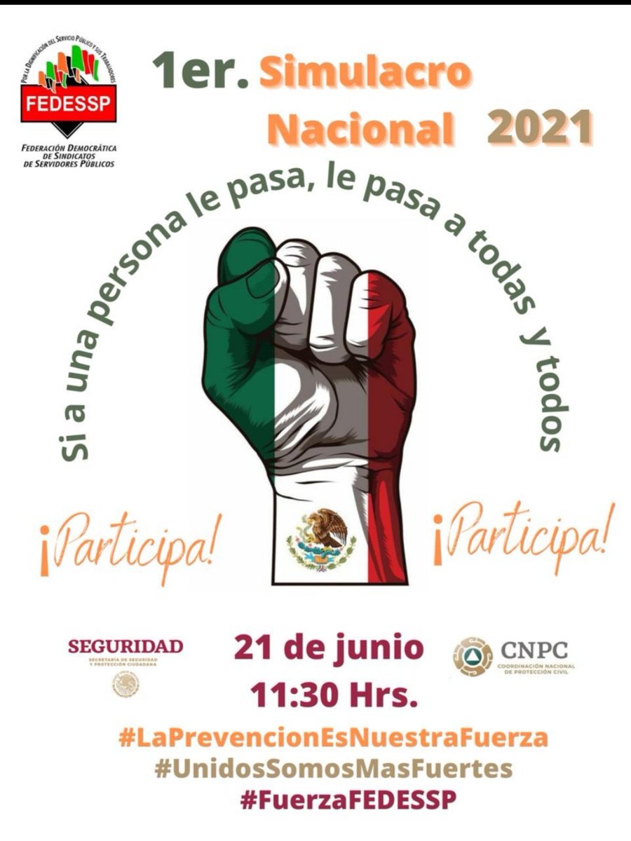 21 de junio 11:30 horas 1er Simulacro Nacional
#ComiteEjecutivo
#ENTERATEYCOMPARTE 
#SuntinpedSiempreContigo
@FEDESSP