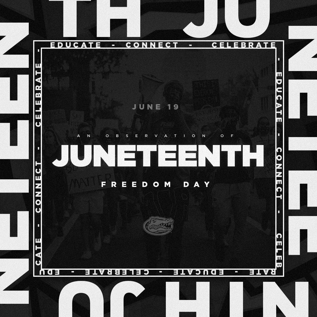 Celebrate, educate, and connect!
#Juneteenth #GoGators