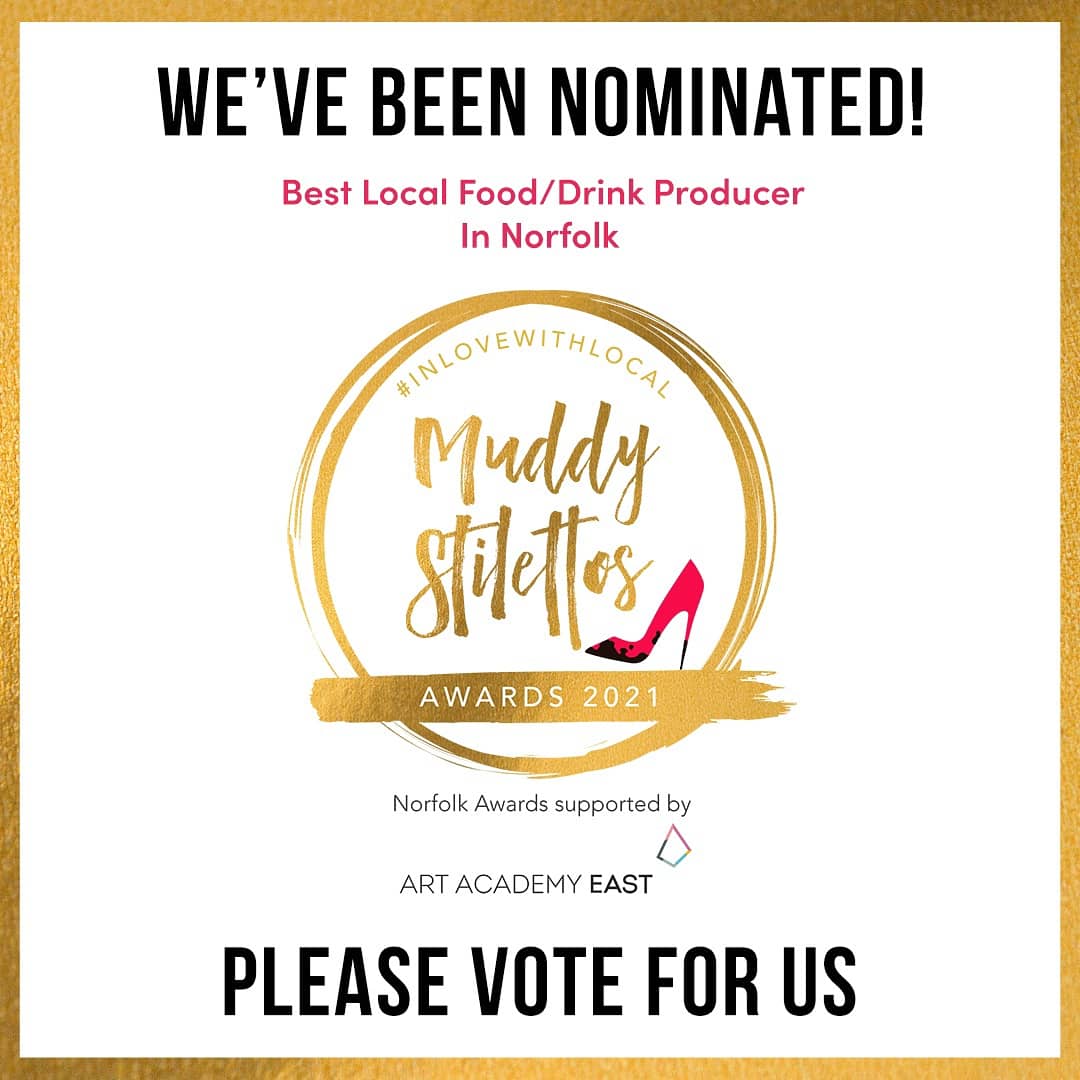 Whoop, WHOOP 🤩 finally gotten around to sharing the great news, that alongside other great #Norfolk #food producers, we've been nominated for a #muddystilettos 🤩