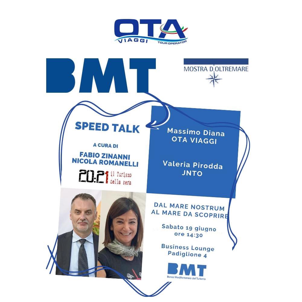 OtaViaggi's tweet photo. Un appuntamento da non perdere quello delle 14:30 in compagnia del nostro direttore commerciale Massimo Diana, che parteciperà a Speed Talk, in diretta dal Padiglione 4 della BMT - Borsa Mediterranea del Turismo https://t.co/KivhQ55zdP