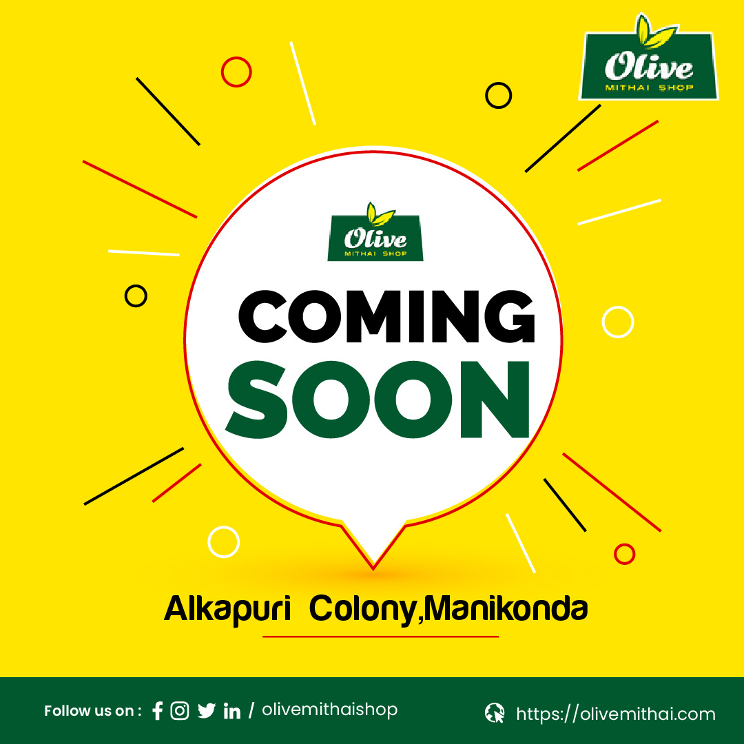 OliveMithai's tweet photo. We are Happy to Announce that our new shop of #olivemithaishop outlet at Alkapuri Colony is opening on coming days…!
Visit our stores near by you: KPHB, Hydernagar, Nizampet Chandanagar and Vivekananda Nagar colony.
#comingsoons #openingsoons #oilvemithaishop #olivesweets https://t.co/LUgkFG4miS