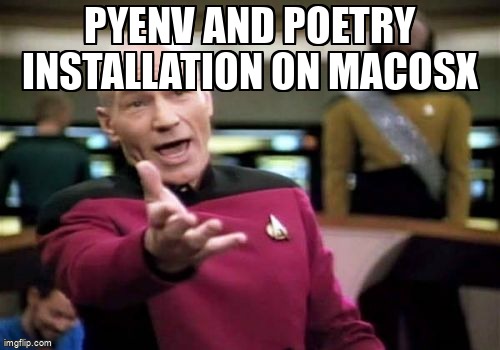 overflow_meme's tweet image. pyenv and poetry installation on MacOSX stackoverflow.com/questions/6804… #python #macos #pyenv